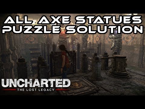 Uncharted - The Lost Legacy I ALL 3 Axe Statue Puzzle Solution  I PS4 Pro