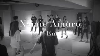 Namie Amuro - Put 'Em Up [Choreography U.G]