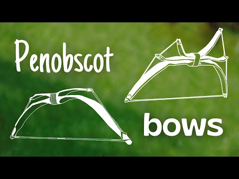 Penobscot Style Bows - PROS & CONS