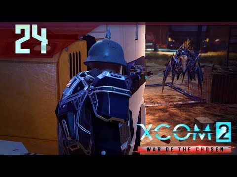 Chryssalids, Reliation Trouble. - XCOM 2 War of the Chosen Gameplay Part 24 Let's Play