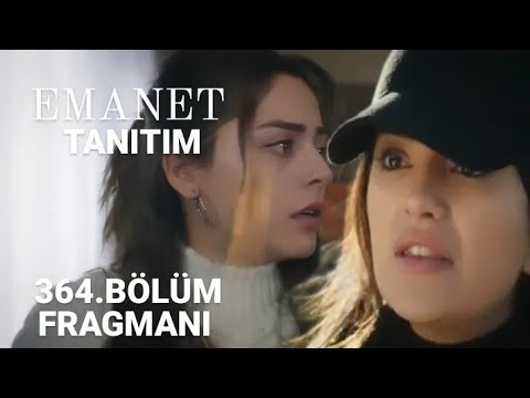 EMANET 364.BÖLÜM FRAGMANI