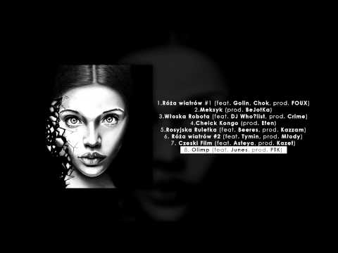 Wicher x Diament - 08 - Olimp (feat. Junes, prod. PTK)
