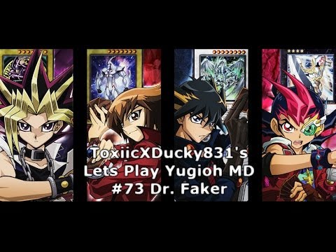 Yugioh MD: Series 4 -B73- VS. Dr. Faker (Heart-eartH)