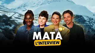 L'INTERVIEW - MATA (Eye Haïdara, Joséphine Japy, Raphaël Personnaz...)