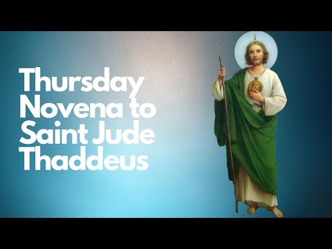 THURSDAY NOVENA TO SAINT JUDE THADDEUS | POWERFUL AND MIRACULOUS NOVENA | Catholic Novena