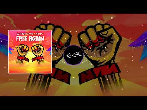 Dj Private Ryan x Preedy - Free Again