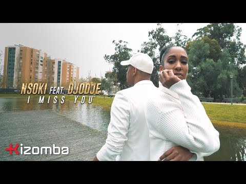 Nsoki - I Miss You (feat. Djodje) | Official Video