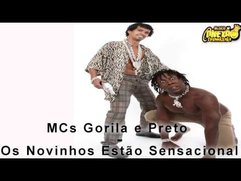 MCs Gorila e Preto  - Os Novinhos Estão Sensacional [ Gordura DJ ]
