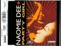 Naomie Dee Party Girl