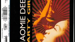 Naomie Dee - Party Girl