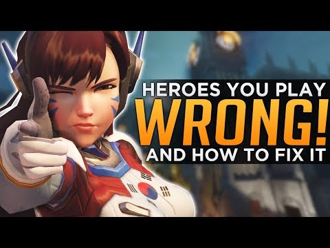 Overwatch: 3 Heroes EVERYONE Plays WRONG!
