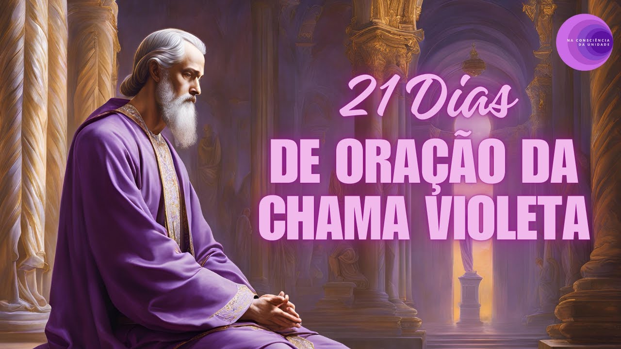 Oração de 21 dias de Saint Germain com a Chama Violeta
