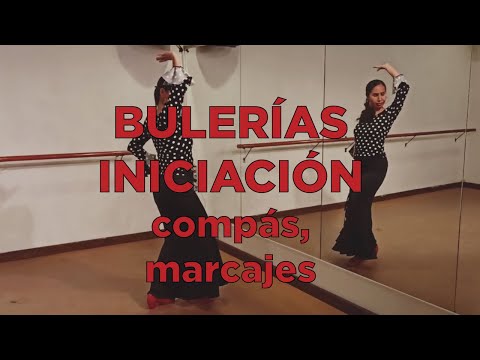 TUTORIAL DE BAILE POR BULERÍAS, p1: Compás y marcajes