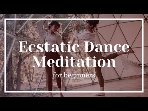 Ecstatic Dance Meditation for Beginners 🌟