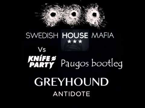 Swedish House Mafia vs Knife Party - Greyhound antidote (Parquez Mashup)