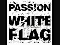 White Flag - Passion (feat.Chris Tomlin) Lyrics
