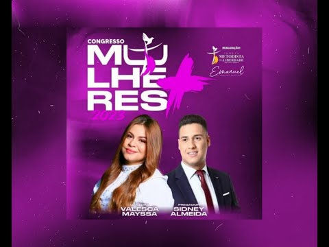 Valesca Mayssa e Sidney Almeida / Congresso  Mulheres + 2023 / Melhores Momentos @ValescaMayssa