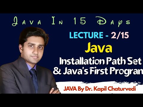 Java Installation Path Set Java’s First Program Lecture 2