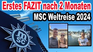 Fazit nach 2 Monaten Kreuzfahrt - MSC Weltreise 2024 mit der MSC Poesia (017)