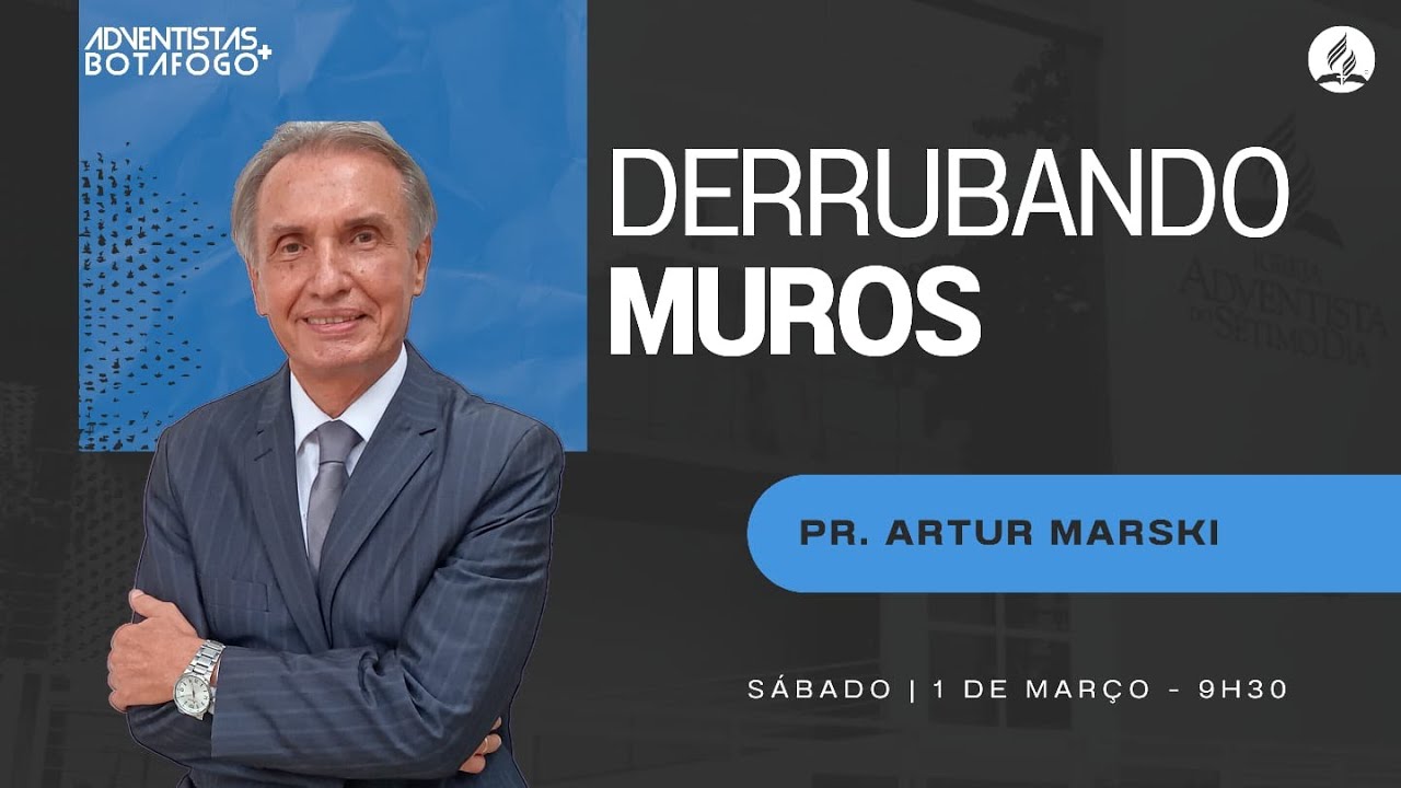 DERRUBANDO MUROS | Pr. Artur Marski - Sermão completo