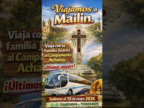 VIAJAMOS A MAILIN!! #folklore #baile #señordemailin #santiagodelestero