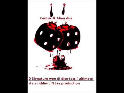 D_signature - wen di dice toss ( Ultimate starz riddim ) N jay production