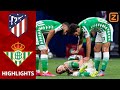 DIRECTE RODE KAART ? | Atlético Madrid vs Real Betis | La Liga 2019/20 | Samenvatting