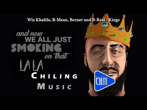 Wiz Khalifa, R Mean, Berner and B Real   Kings official lyric video