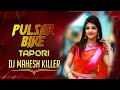 Pulsar Bike Midha Raara Bava Folk Song 2025 Tapori DANCE DJ MAHESH KILLER