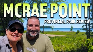 S06E05 McRae Point Provincial Park Review