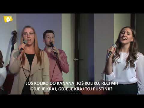 Kao nekad do Kanaana [Melodije nade]