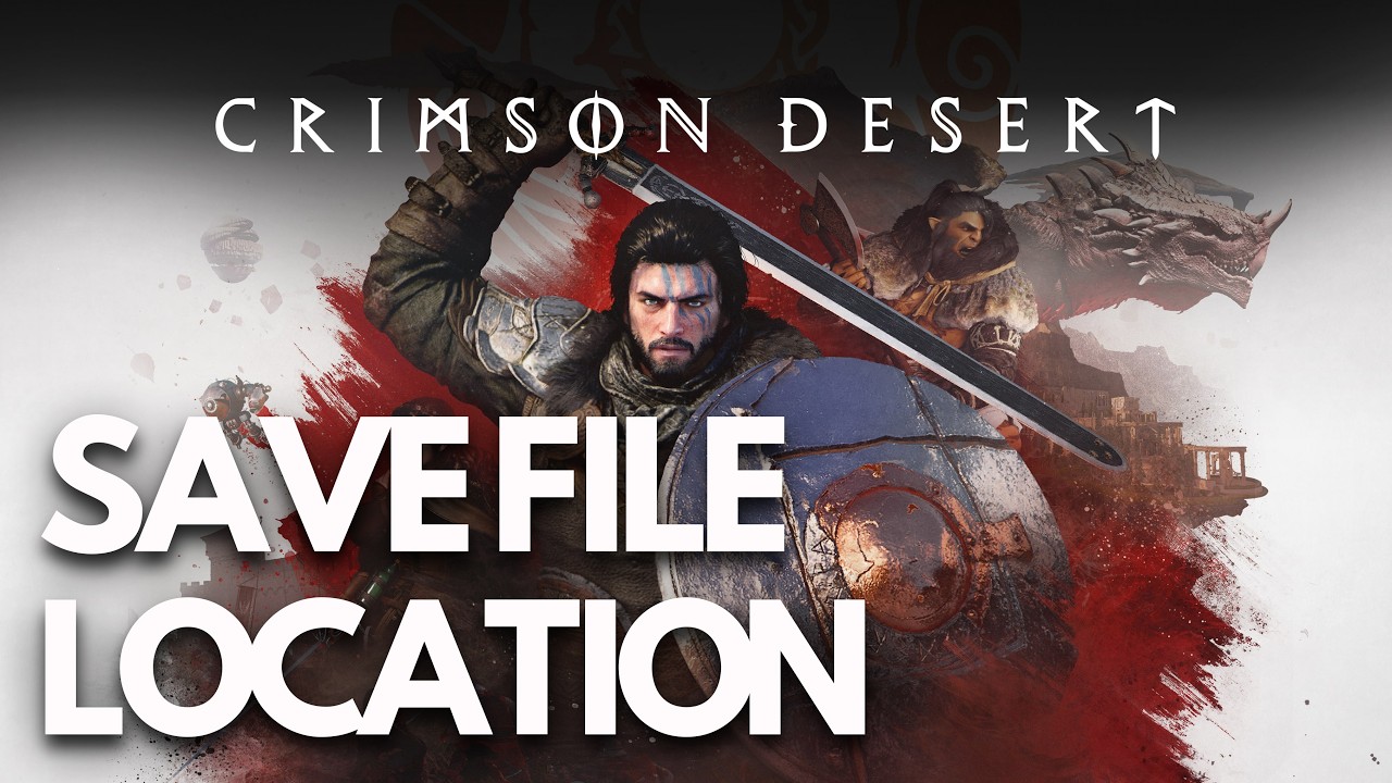 Crimson Desert Save Game Files/Config File Location On PC