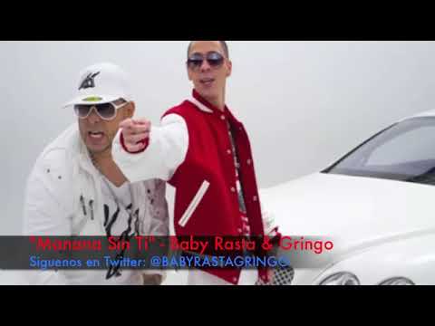 Mañana Sin Ti Baby Rasta Y Gringo
