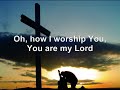 I Came to Worship You