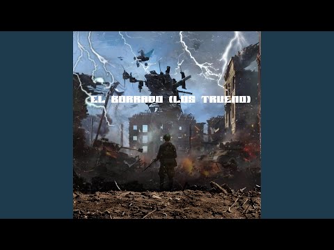 EL BORRADO (LOS TRUENO)