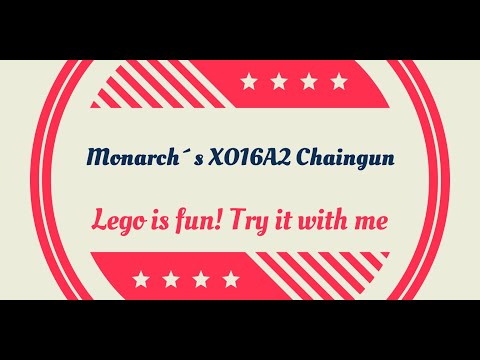 Lego Monarch XO16A2 Chaingun Tutorial