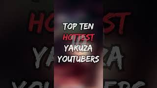 Download lagu Top Ten Hottest Yakuza YouTubers #shorts mp3