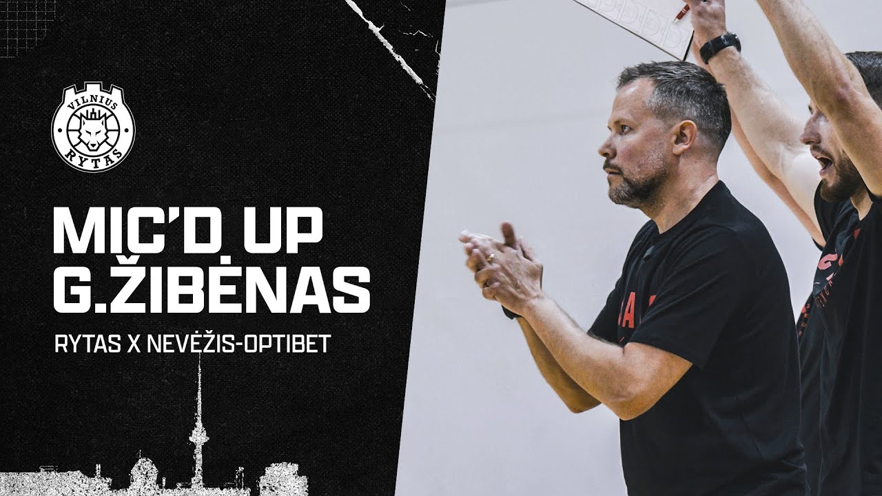 Mic'd Up | Coach G. Žibėnas’ Insights During Preseason Game