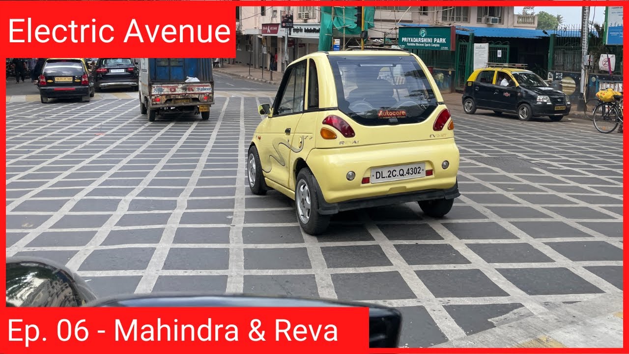Electric Avenue - Ep. 06 (Mahindra & Reva)