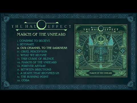 The Halo Effect: March Of The Unheard - Full Album Stream