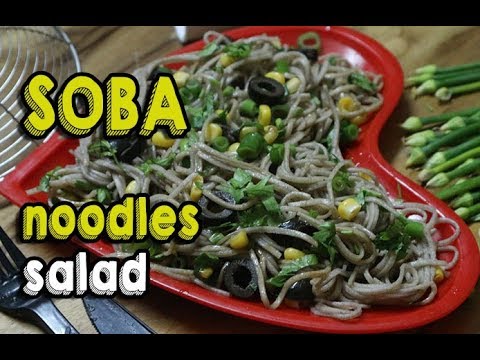 Japanese SOBA noodles salad || Quick Soba Noodle Recipe || No Oil Low Fat Recipe