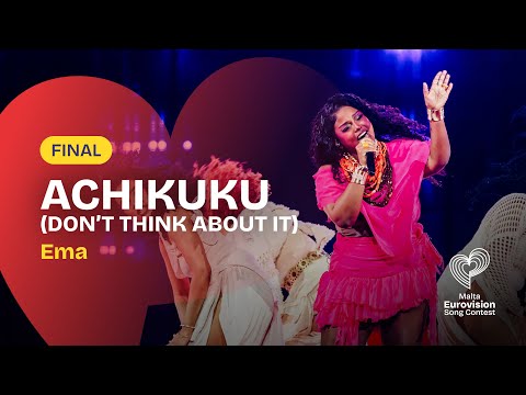 Ema — 🎵 Achikuku (Don't Think About It) | MESC 2026 Final