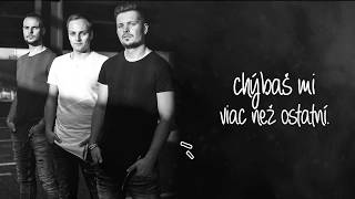 Sám Sebou - Chýbaš mi (Official Lyric Video)