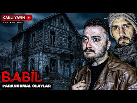 BABİL CİNLERİ’nin Büyülü Konağında Sabahlıyoruz! (Gün Batımından Şafağa, Paranormal Olaylar)