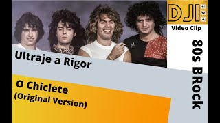 Ultraje a Rigor - O Chiclete (HQ Audio  by dj iran)