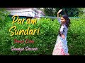 Param Sundari Mimi Dance Video SAUMYA SAXENA Paramsundari ARRahman