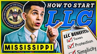 How to Start an LLC in Mississippi - (DO NOT Form a Mississippi LLC Until You Watch This!)
