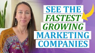 These are the FASTEST GROWING Marketing Companies in the US: Here's Who They Serve & What They Offer