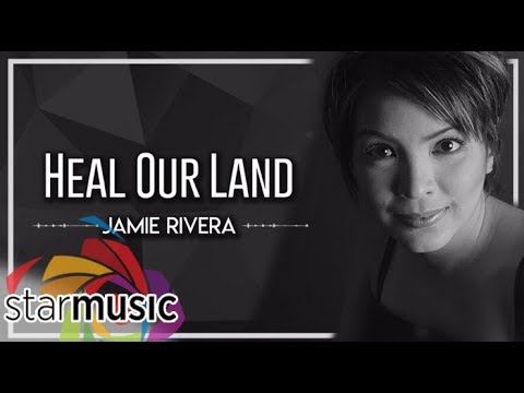 Jamie Rivera -  Heal Our Land (Audio) 🎵 | Heal Our Land