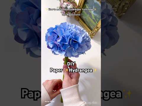 DIY Paper Hydrangea | How to make a blue Hydrangea using regular paper